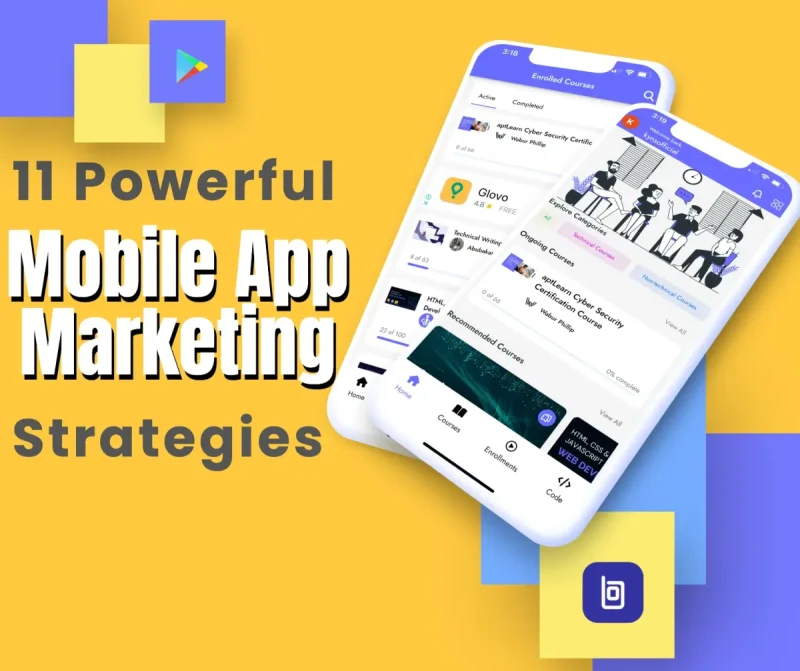 Complete App Marketing Strategies to Increase App Downloads in 2026